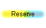  Reserve 